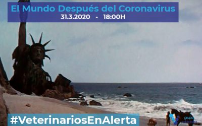 [CHARLA ONLINE] El Mundo Después del Coronavirus – #VeterinariosEnAlerta