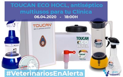 [CHARLA ONLINE] Descubre TOUCAN ECO HOCL, el antiséptico multiusos para tu Clínica Veterinaria – #VeterinariosEnAlerta